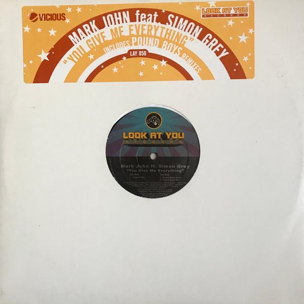 Simon Grey, Mark John - You Give Me Everything