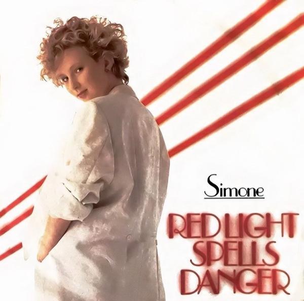 Simone  - Red Light Spells Danger