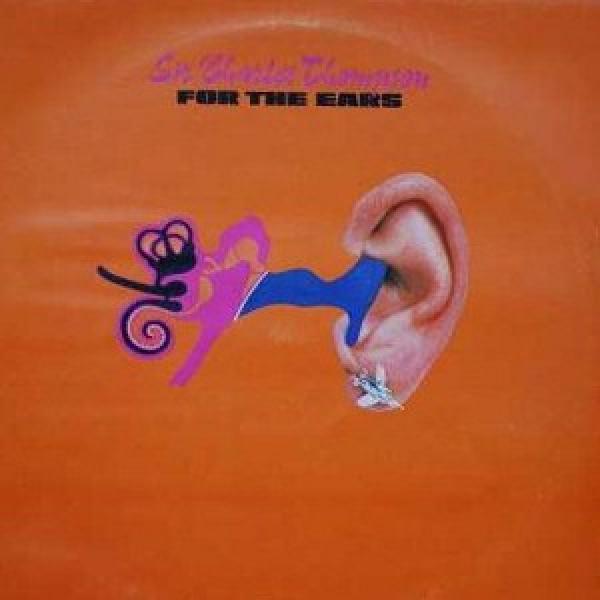 Sir Charles Thompson - For The Ears