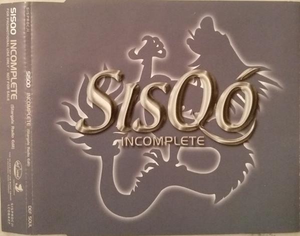 Sisqo - Incomplete