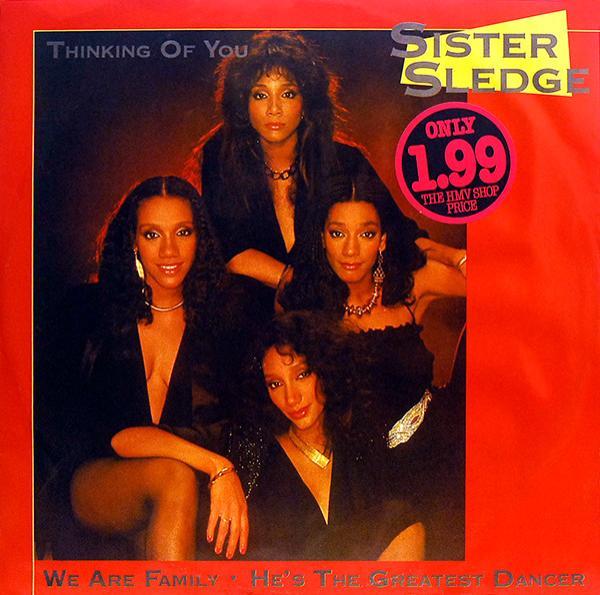 Sister Sledge - Thinking Of You