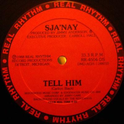 Sja'Nay - Tell Him