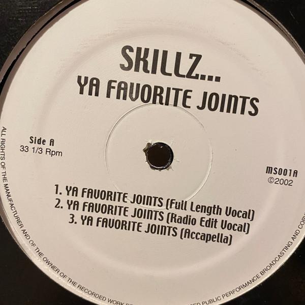 Skillz - Ya Favourite Joints