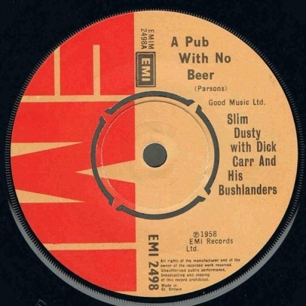 Slim Dusty, Dick Carr, Bushlanders - A Pub With No Beer