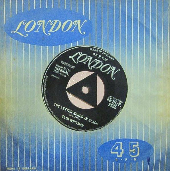 Slim Whitman - The Letter Edged In Black