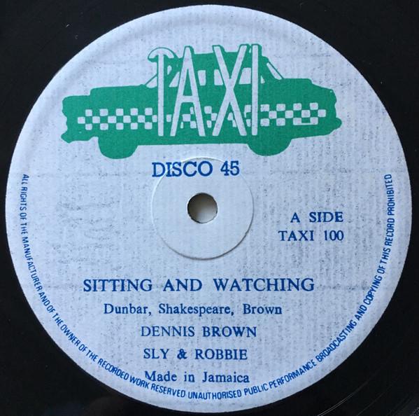 Sly & Robbie, Dennis Brown - Sitting And Watching