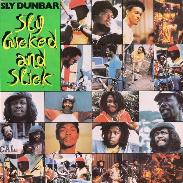 Sly Dunbar - Sly Wicked And Slick