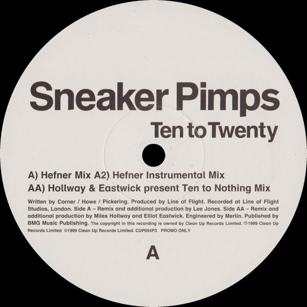 Sneaker Pimps - Ten To Twenty