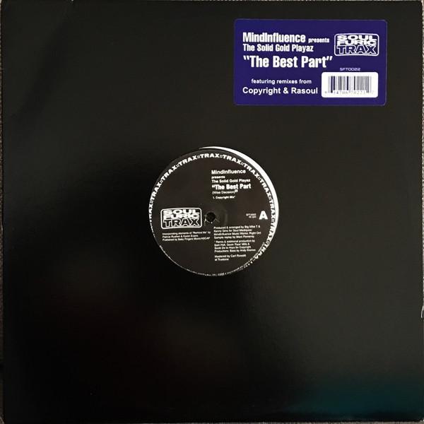 Solid Gold Playaz, MindInfluence - The Best Part (Wise Decision)