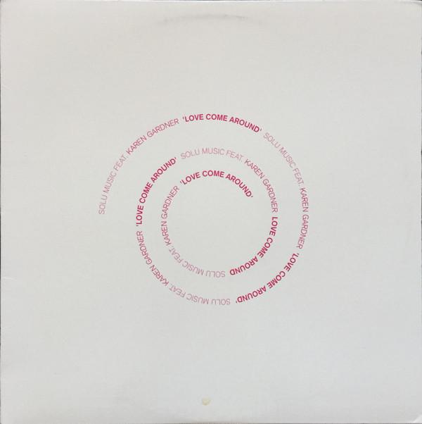 Solu Music, Karen Gardner - Love Come Around
