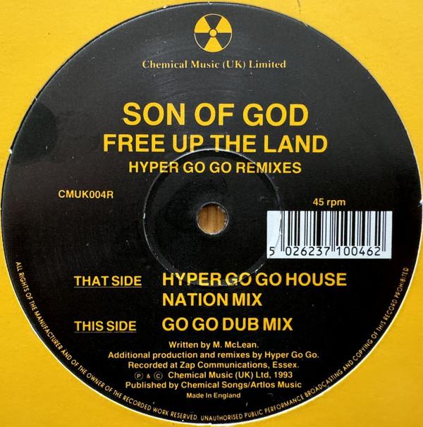 Son Of God - Free Up The Land (Hyper Go Go Remixes)