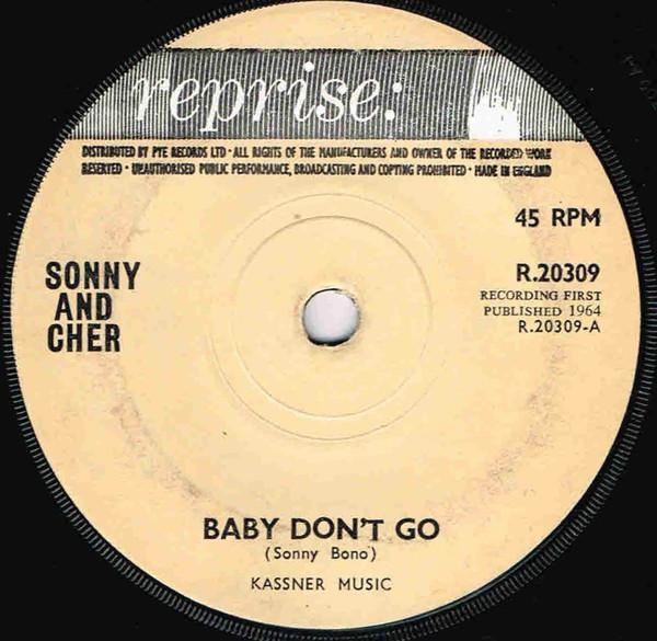 Sonny & Cher - Baby Don't Go