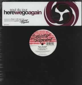 Soul DuJour - Here We Go Again