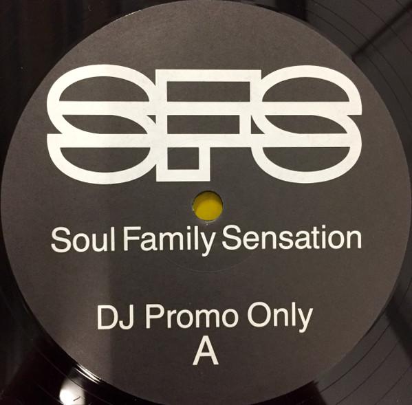 Soul Family Sensation - The Day You Went Away / Other Stuff