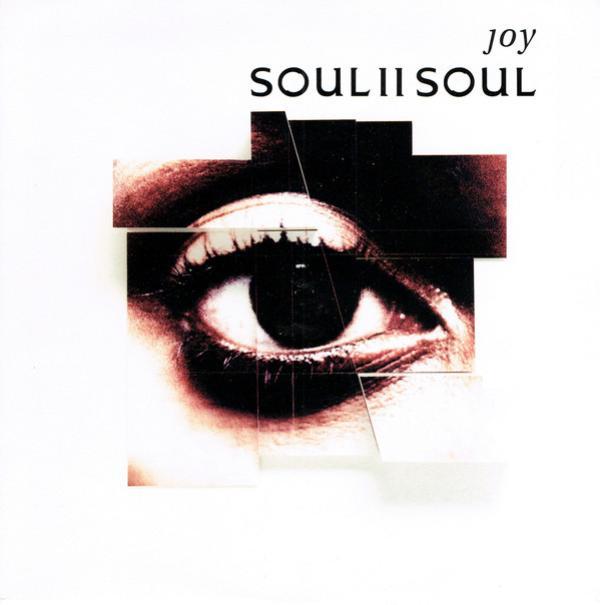 Soul II Soul - Joy
