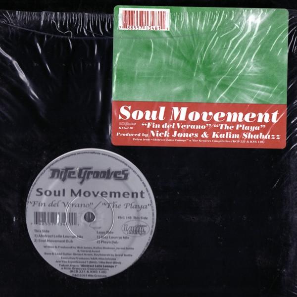 Soul Movement - Fin Del Verano / The Playa