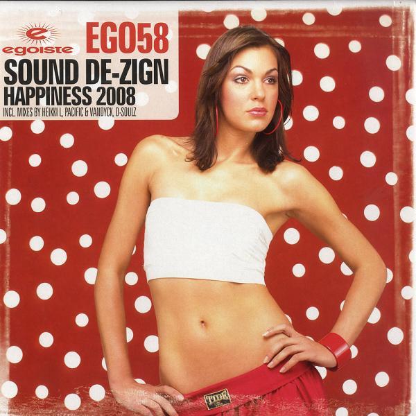 Sound De-Zign - Happiness 2008