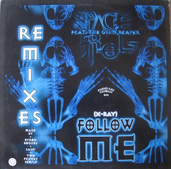 Space Frog, The Grim Reaper - (X-Ray) Follow Me (Remixes)