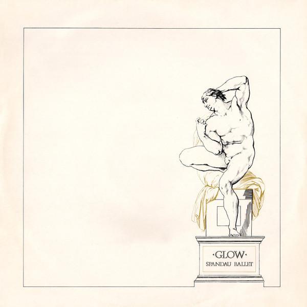 Spandau Ballet - Glow