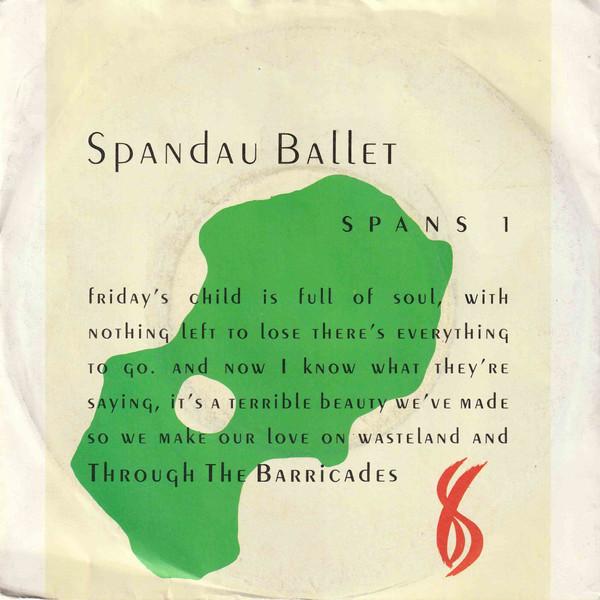 Spandau Ballet - Through The Barricades