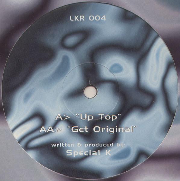 Special K - Up Top / Get Original