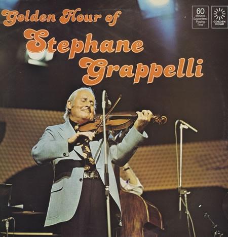 Stéphane Grappelli - Golden Hour Of Stephane Grappelli
