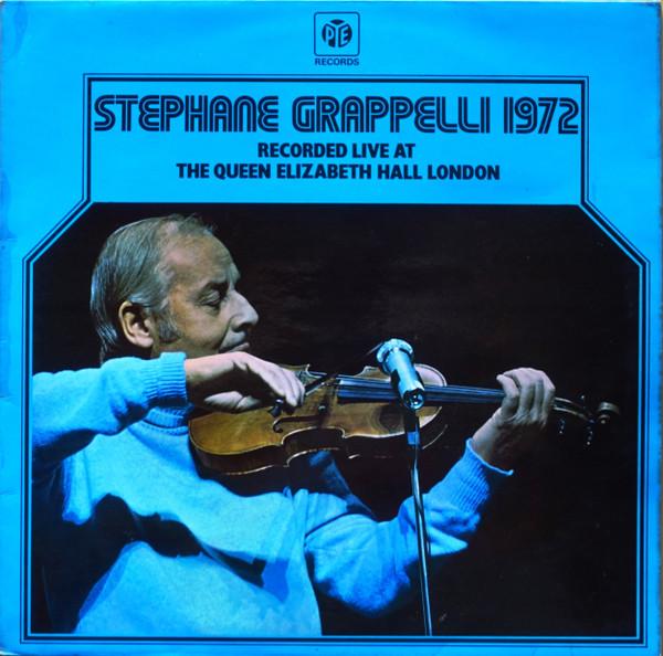 Stéphane Grappelli - Stéphane Grappelli 1972 (Recorded Live At The Queen Elizabeth Hall London)
