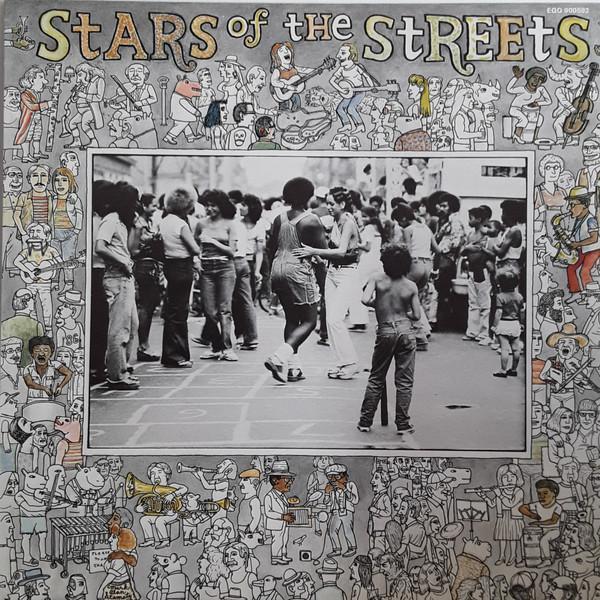  - Stars Of The Streets