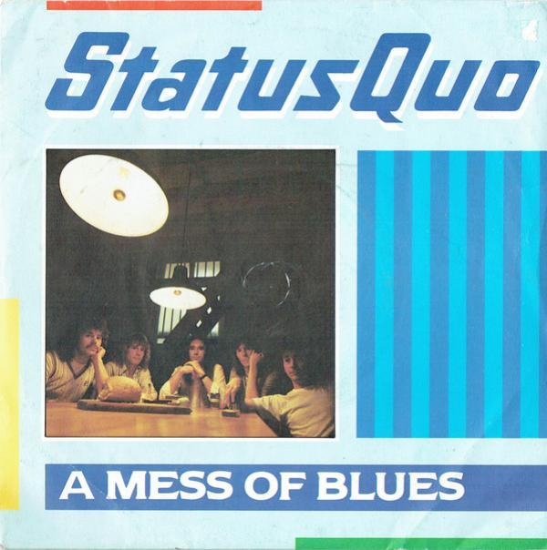 Status Quo - A Mess Of Blues