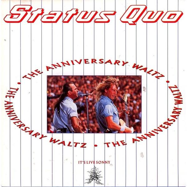 Status Quo - The Anniversary Waltz