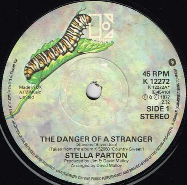 Stella Parton - The Danger Of A Stranger