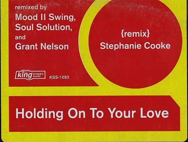 Stephanie Cooke - Holding On To Your Love (The Remixes)