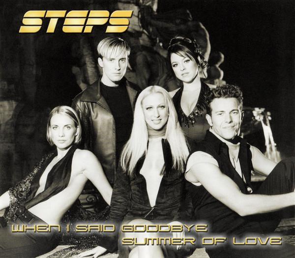 Steps - When I Said Goodbye / Summer Of Love