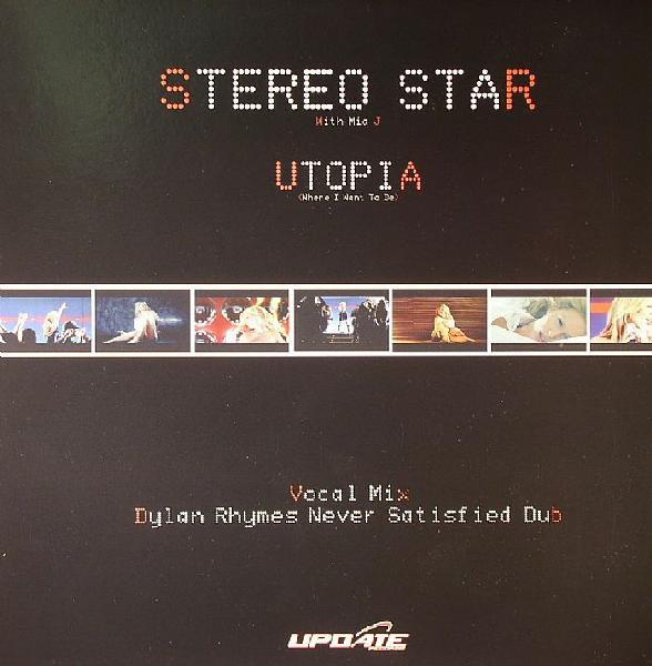 Stereo Star, Mia J - Utopia (Where I Want To Be)