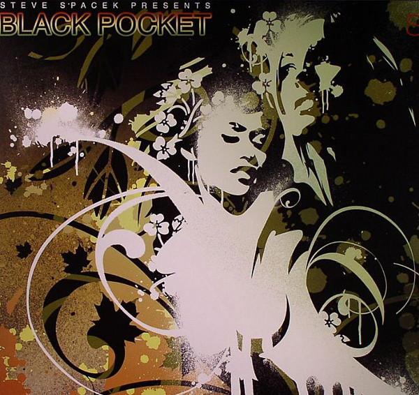 Steve Spacek, Black Pocket - Steve Spacek Presents Black Pocket Vol. Two