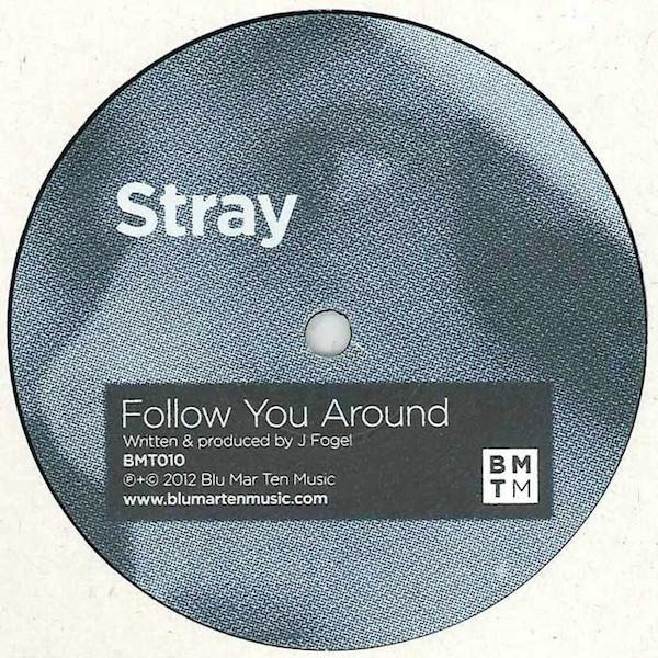 Stray (8) - Follow You Around / Contract
