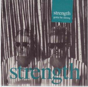 Strength  - Gotta Be Strong