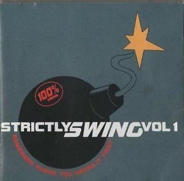  - Strictly Swing Vol.1