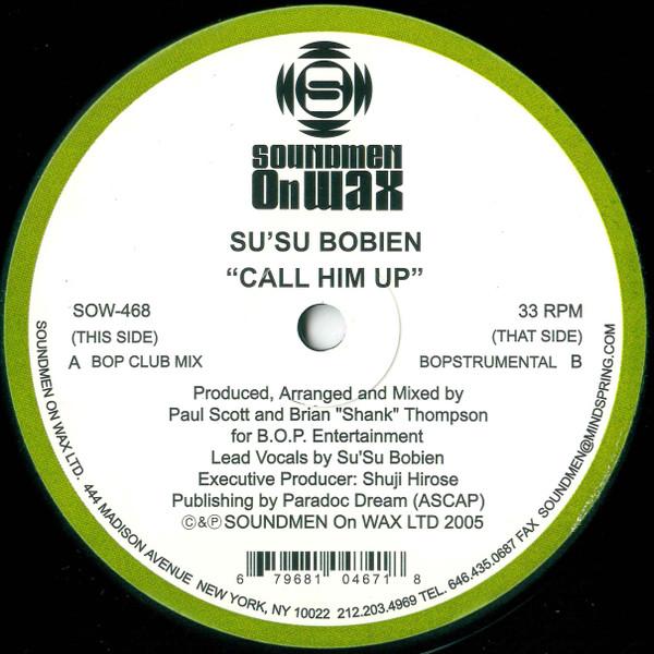 Su Su Bobien - Call Him Up