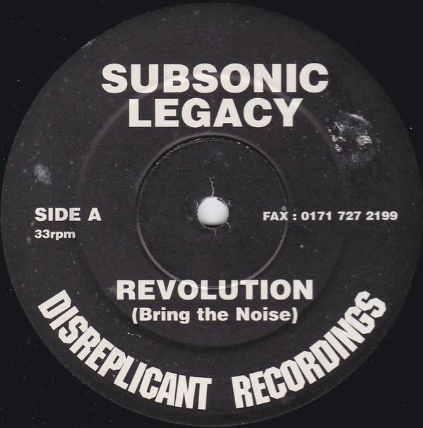 Subsonic Legacy - Revolution (Bring The Noise)