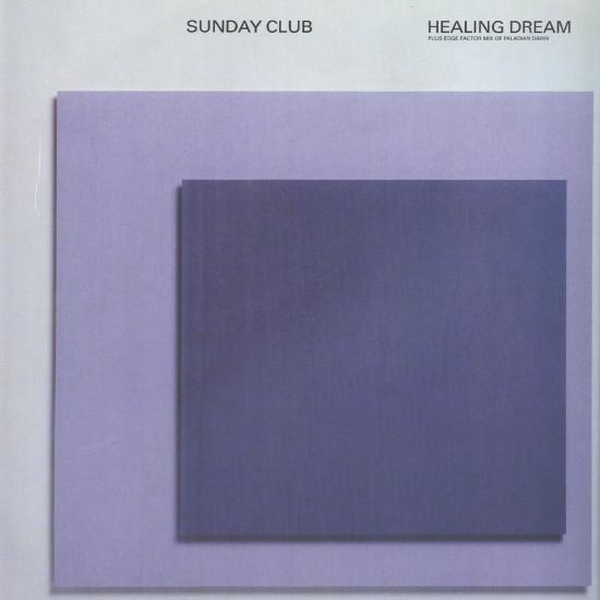 Sunday Club - Healing Dream / Paladian Dawn