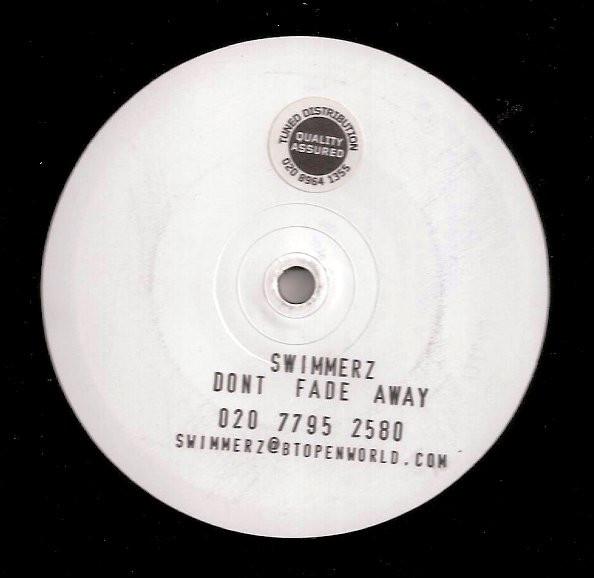 Swimmerz - Don't Fade Away