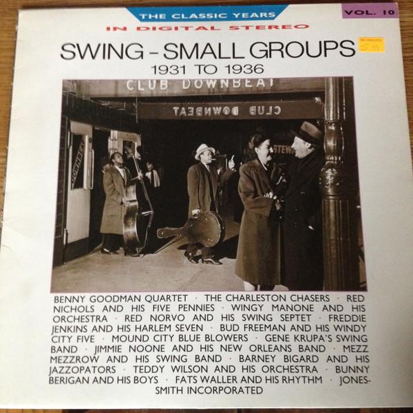  - Swing - Small Groups 1931 To 1936