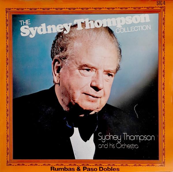 Sydney Thompson And His Orchestra - The Sydney Thompson Collection