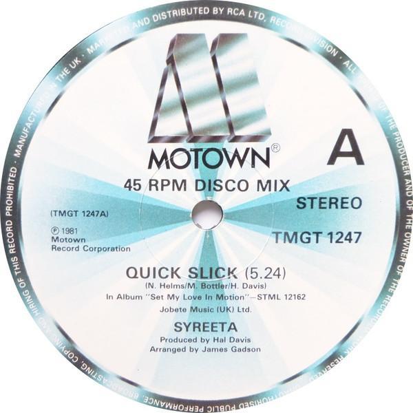 Syreeta - Quick Slick