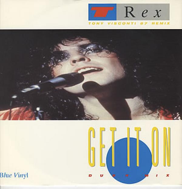T. Rex - Get It On (Tony Visconti 87 Remix - Dusk Mix)