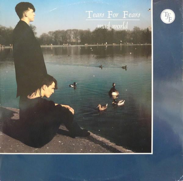 Tears For Fears - Mad World