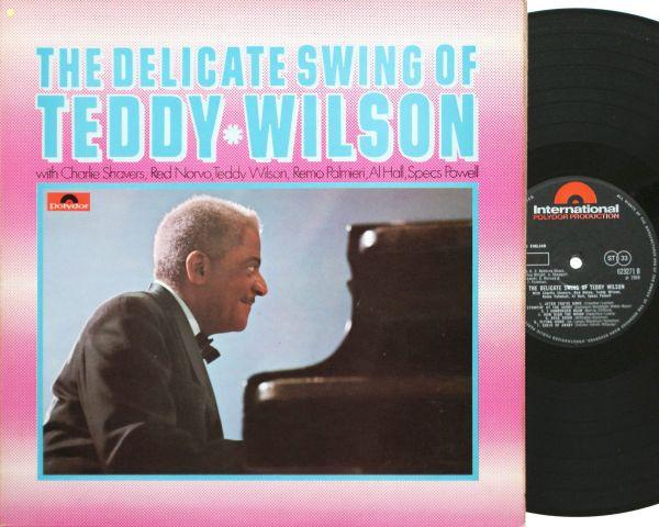 Teddy Wilson - The Delicate Swing Of Teddy Wilson