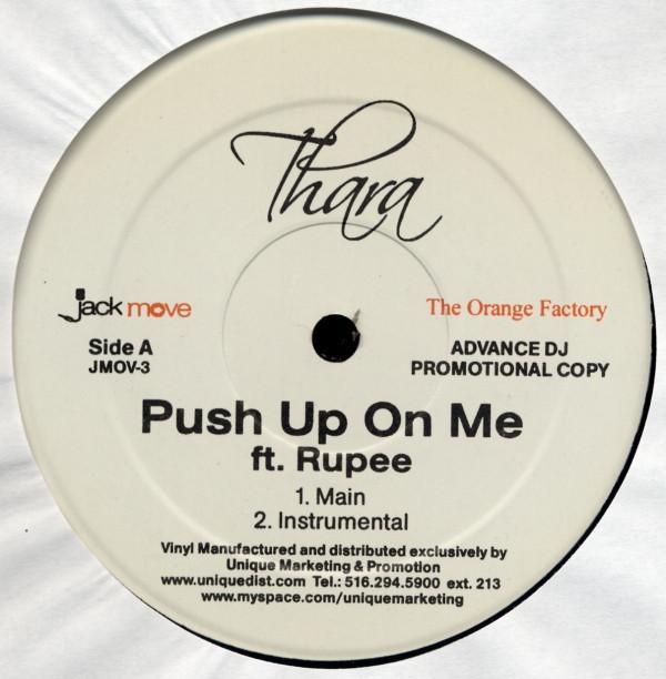 Thara - Push Up On Me / Pretty Song