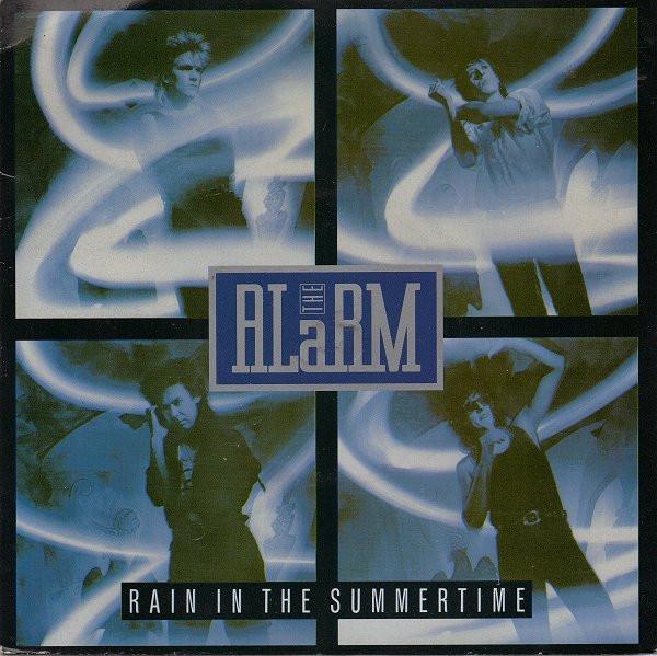 The Alarm - Rain In The Summertime